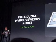 Nvidia推VR仿真声效技术 提升用户沉浸感